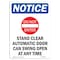 Signmission OSHA Notice, 7" Height, NOTICE Stand Clear Sign With Symbol, 7" X 5", Portrait OS-NS-D-57-V-16616 - alternate 1